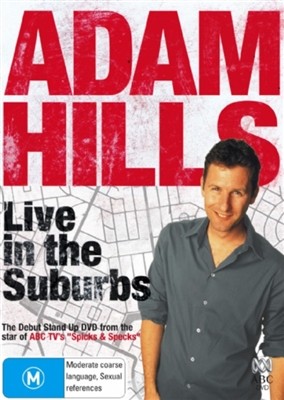 Adam Hills - Live In The Suburbs
