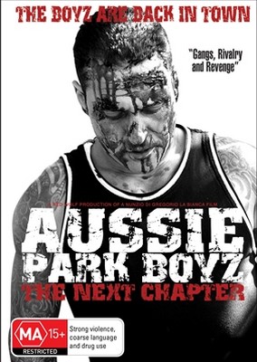 Aussie Park Boyz - The Next Chapter