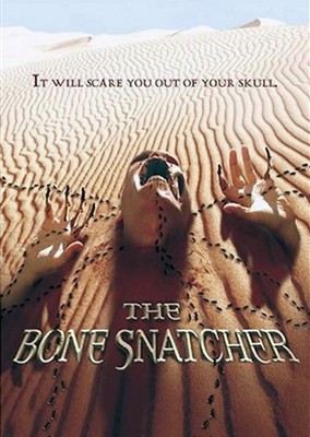 Bone Snatcher, The