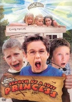Clubhouse Detectives - Search Of A Lost Princess