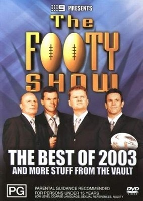Footy Show, The - The Best Of 2003 And Other Stuff From The Vault