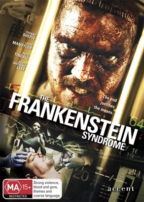 Frankenstein Syndrome, The