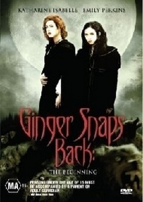 Ginger Snaps 3 - Ginger Snaps Back