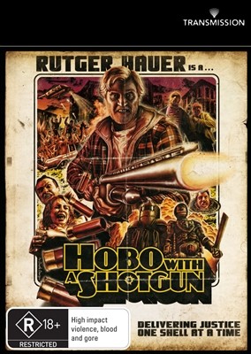 Hobo With A Shotgun
