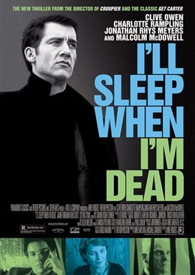 I'll Sleep When I'm Dead