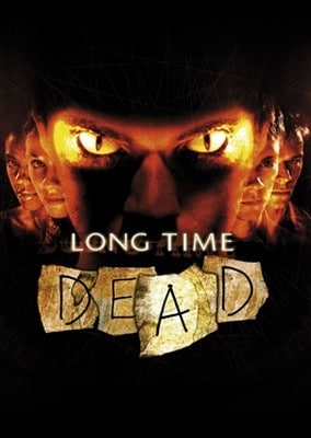 Long Time Dead