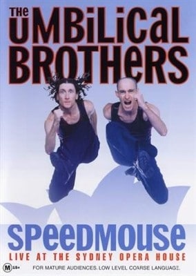 Umbilical Brothers, The - Speedmouse