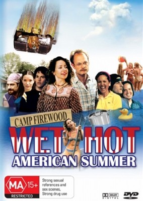 Wet Hot American Summer