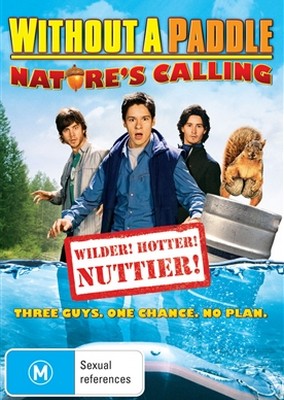 Without A Paddle - Nature's Calling