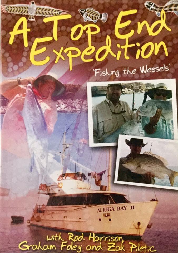 A Top End Expedition 'Fishing the Wessels'