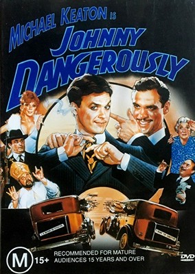 Johnny Dangerously
