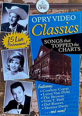 Opry Video Classics - Songs that Topped the Charts