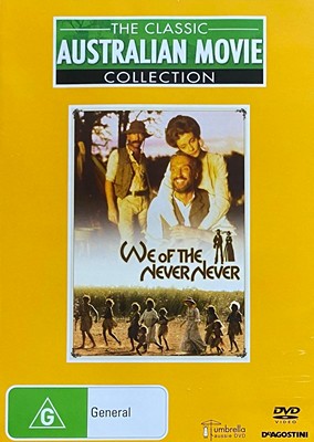 We of the Never Never - Classic Australian Movie Collection