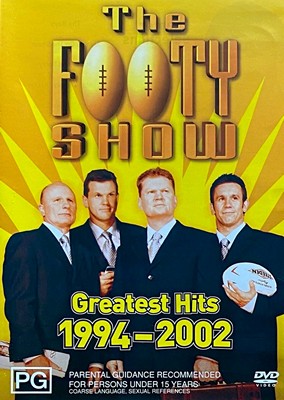 The Footy Show - Greatest Hits 1994 - 2002