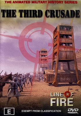 The Third Crusade - Line of Fire (DVD)